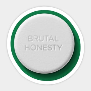 Brutal Honesty Pill Sticker
